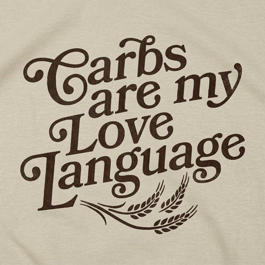 Carbs Are My Love Language Graphic detail