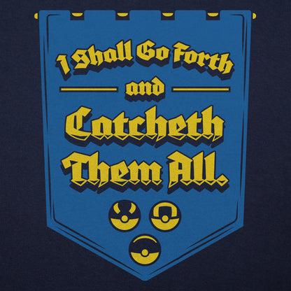 Catcheth Them All