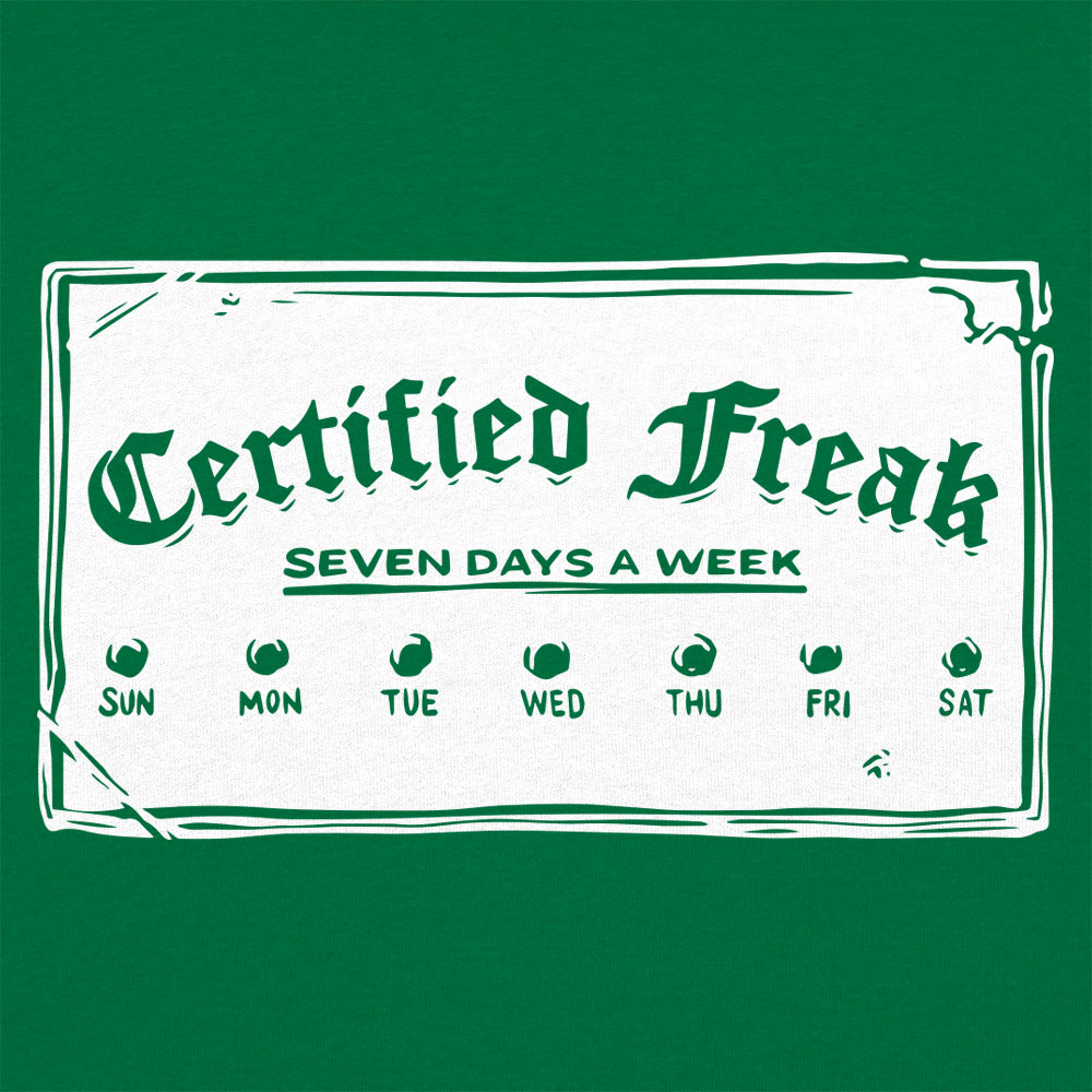 Certified Freak