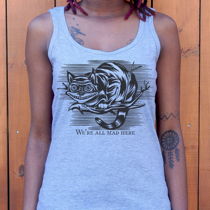 Cheshire Cat Madness - We're All Mad Here