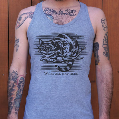 Cheshire Cat Madness - We're All Mad Here