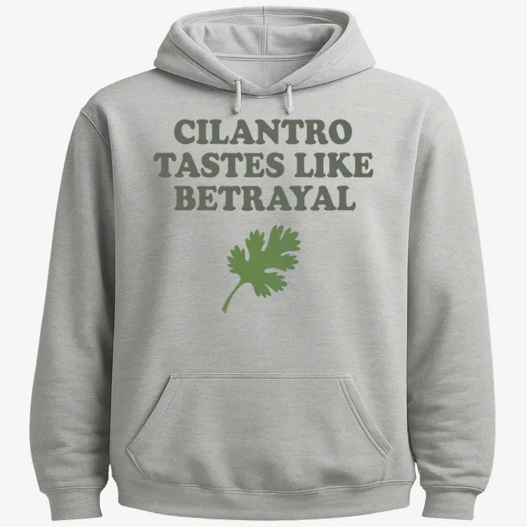 Cilantro Tastes Like Betrayal-Hoodie-Gray Heather