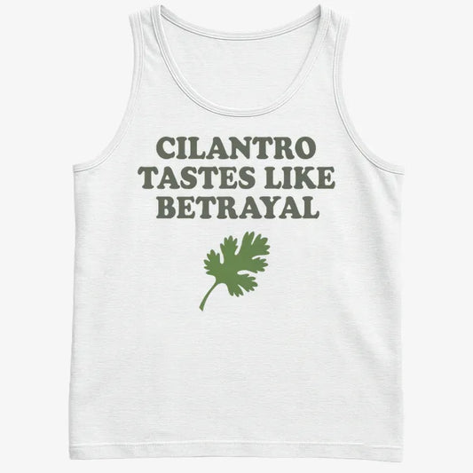 Cilantro Tastes Like Betrayal-Men's Tank Top-White