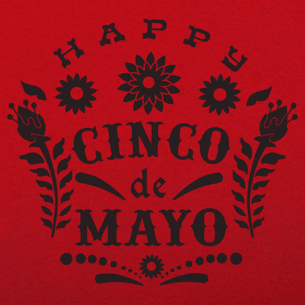 Happy Cinco de Mayo - 6DollarShirts