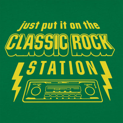 Just Put It on the Classic Rock Station