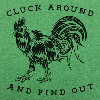 Cluck Around and Find Out Rooster