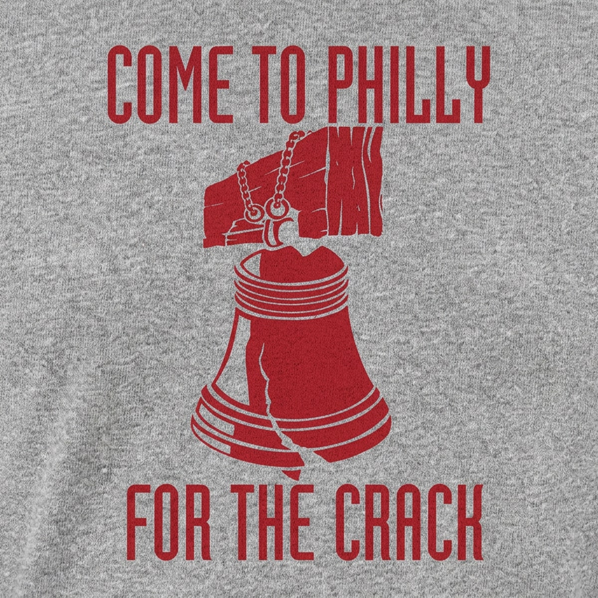 Come To Philly For The Crack Liberty Bell Pun detail
