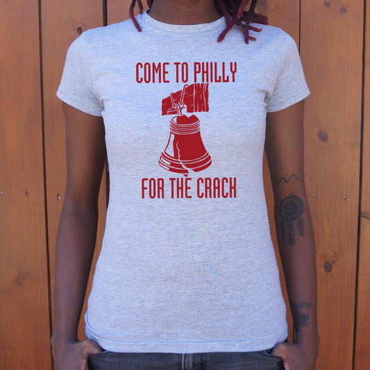 Come To Philly For The Crack Liberty Bell Pun graphic Women's T-Shirt in Gray Granite