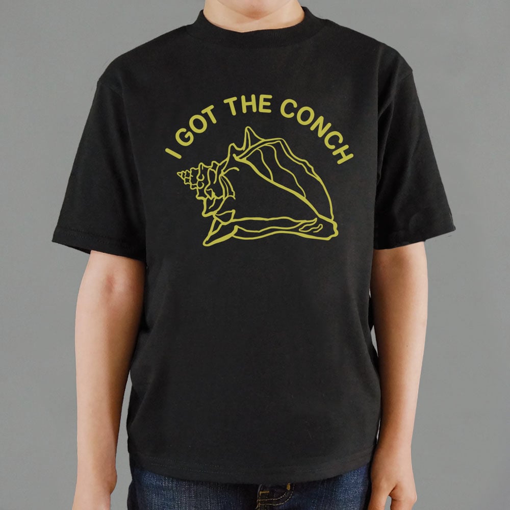 I Got The Conch - 6DollarShirts