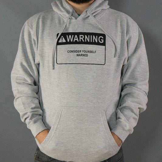 Consider Yourself Warned Warning Label graphic Hoodie in Gray Heather