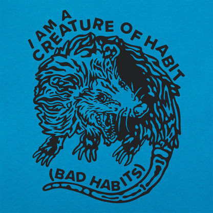 I Am A Creature of Bad Habits Hissing Opossum