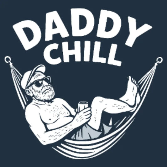 Daddy Chill Relax Tee graphic tee design