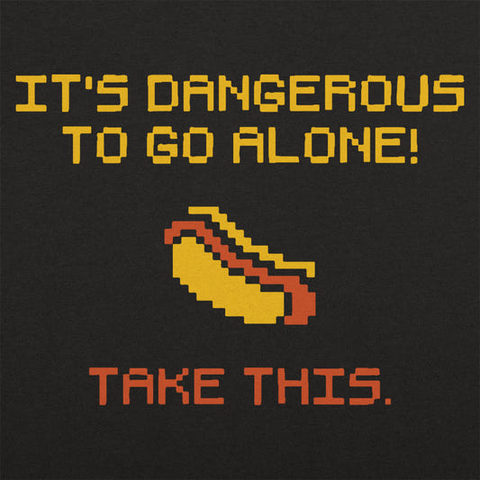 It's Dangerous to Go Alone, Take This Hot Dog graphic tee design