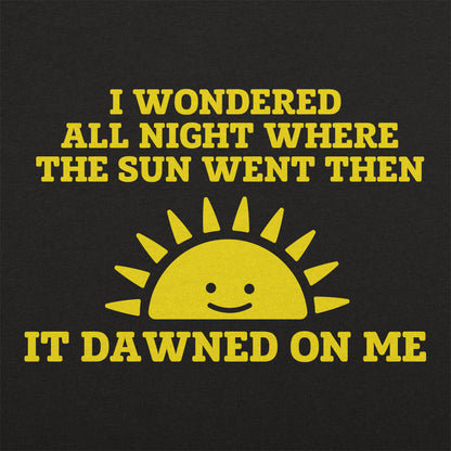 Dawned On Me Sunrise Dad Joke