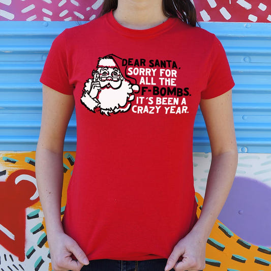Dear Santa Sorry for All the F-Bombs This Year graphic Women's T-Shirt in Deep Red