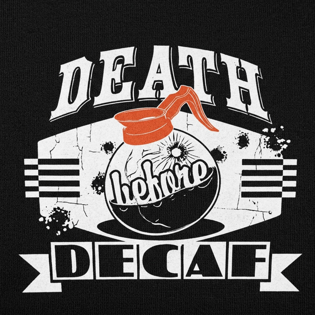 Death Before Decaf Coffee Pot Design detail