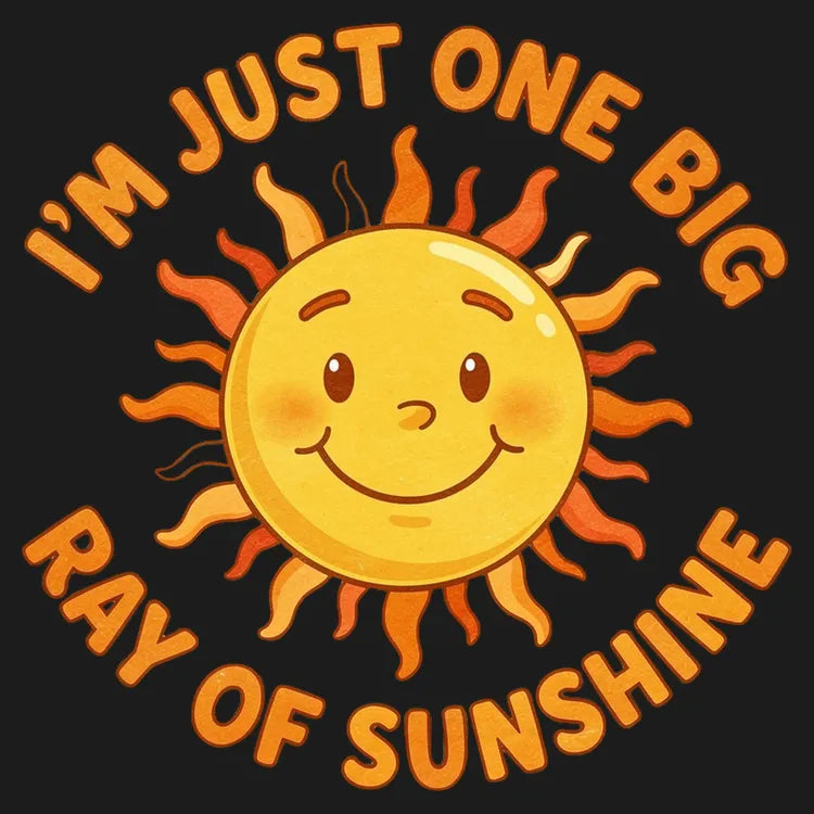 I'm Just One Big Ray of Sunshine-Default-Thumbnail
