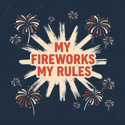 My Fireworks My Rules-Default-Thumbnail