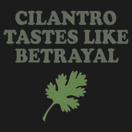 Cilantro Tastes Like Betrayal-Default-Thumbnail