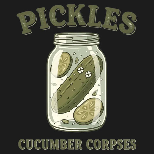 Pickles Are Cucumber Corpses T-Shirt-Default-Thumbnail