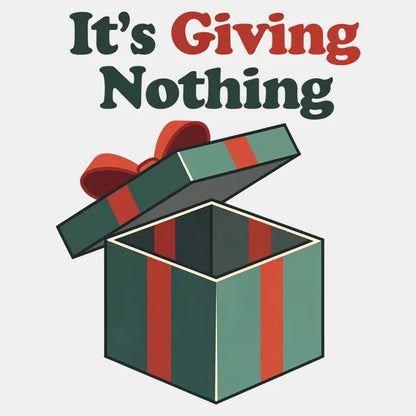 It's Giving Nothing Tee