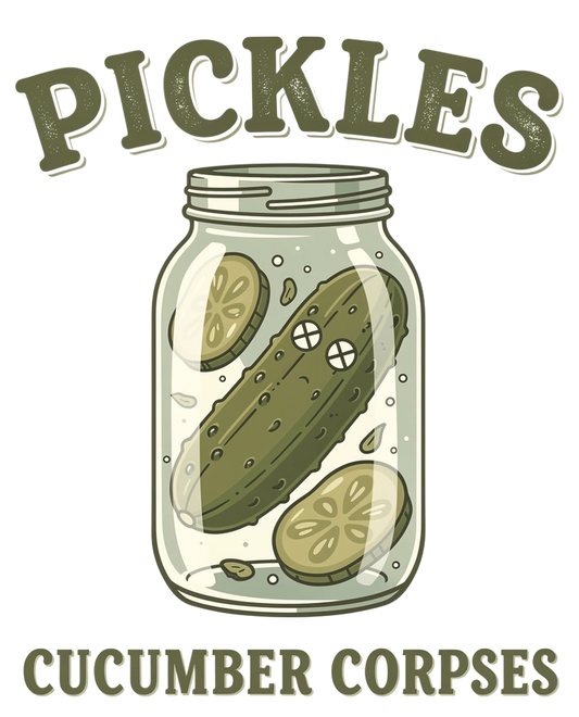 Pickles Are Cucumber Corpses T-Shirt