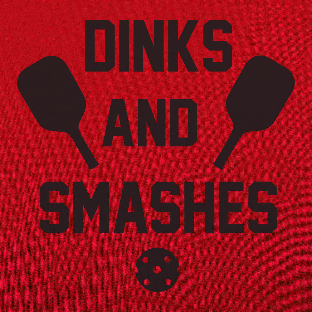 Dinks and Smashes