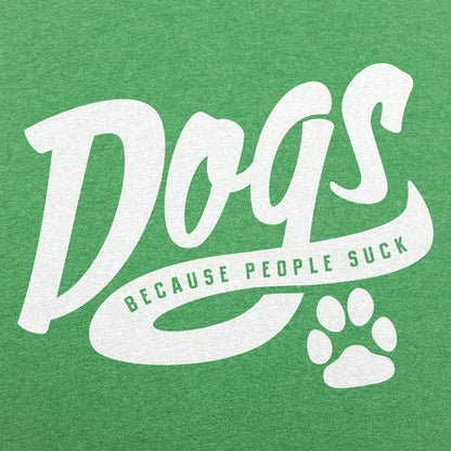 Dogs Because People Suck Retro Script Paw Print Design