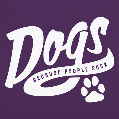 Dogs Because People Suck Retro Script Paw Print Design
