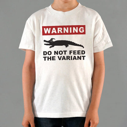 Do Not Feed the Variant Alligator Warning Sign
