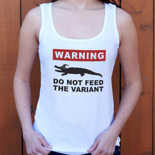 Do Not Feed the Variant Alligator Warning Sign graphic Women's Tank Top in Snow