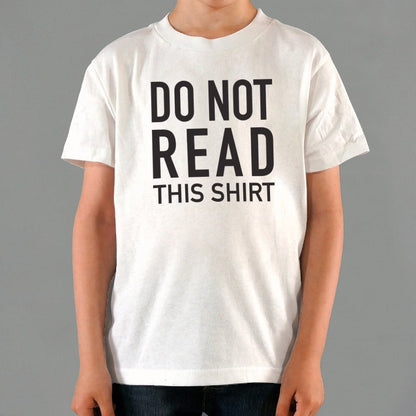Do Not Read This Shirt
