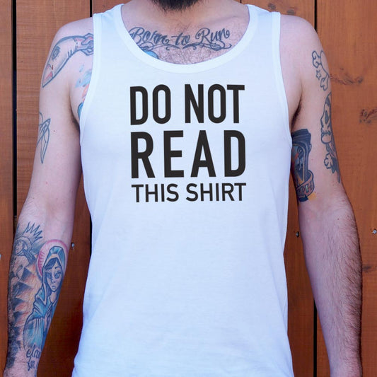 Do Not Read This Shirt