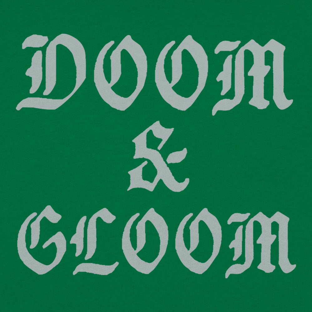 Doom And Gloom