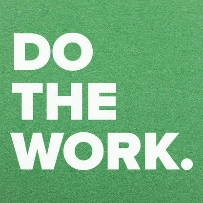 Do The Work Motivational Text Design