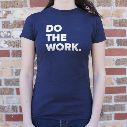 Do The Work Motivational Text Design