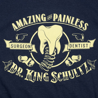 Dr. King Schultz Amazing and Painless Dentist Surgeon detail