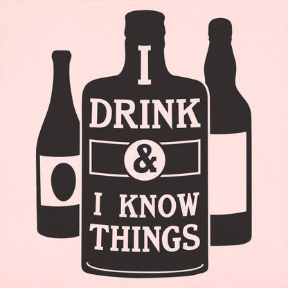 I Drink and I Know Things Graphic