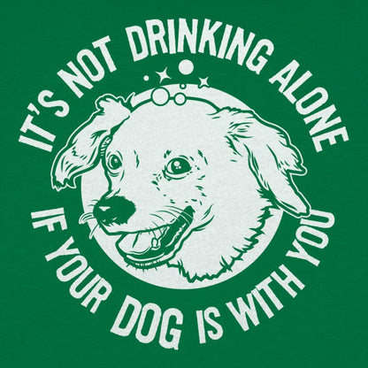 Drinking With Your Dog - It's Not Drinking Alone