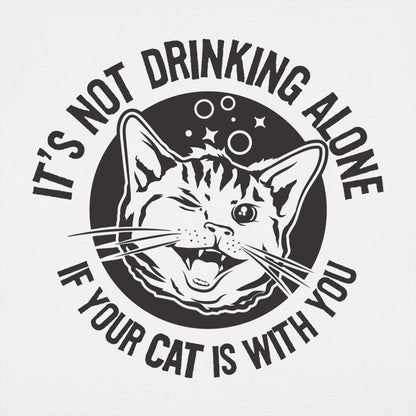 Drinking With Your Cat, It's Not Drinking Alone