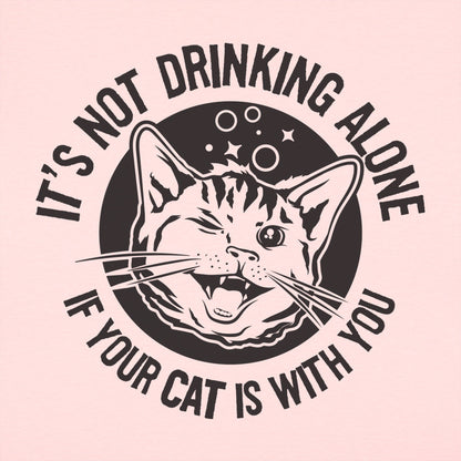 Drinking With Your Cat, It's Not Drinking Alone
