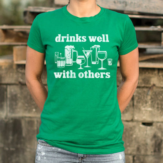 Drinks Well With Others Beer Wine and Cocktail Glasses graphic Women's T-Shirt in Lucky Green