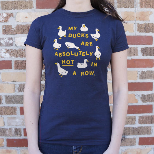 My Ducks Are Absolutely Not in a Row graphic Women's T-Shirt in True Navy