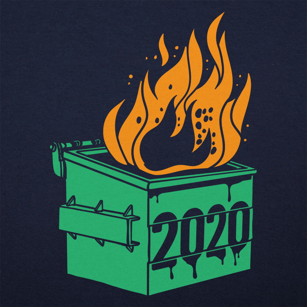 Dumpster Fire 2020