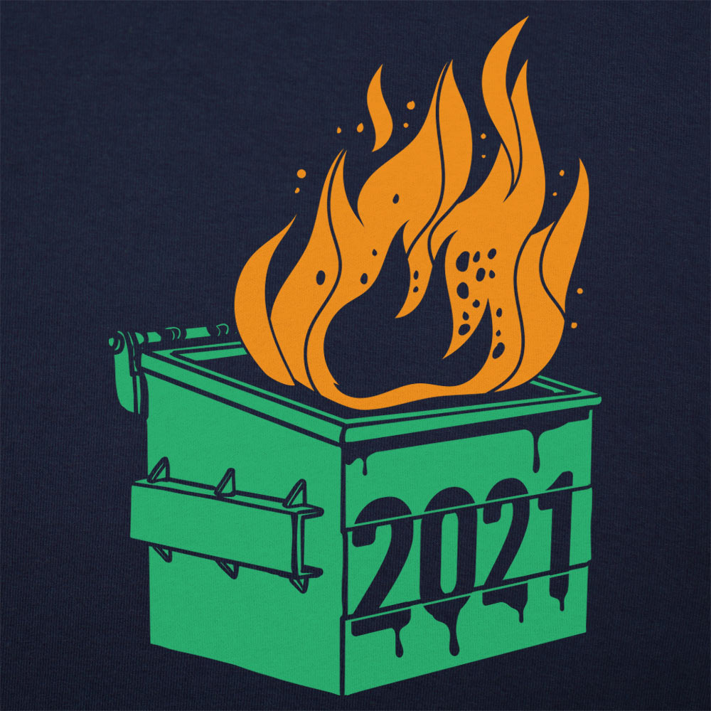 Dumpster Fire 2021