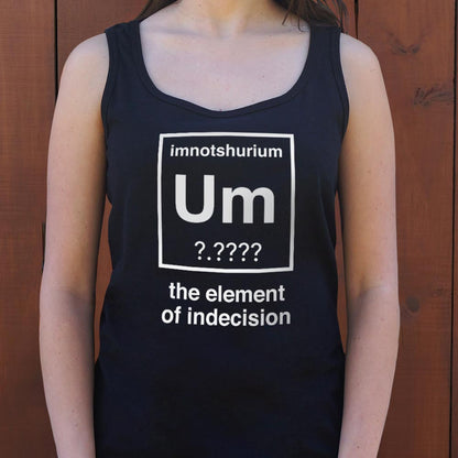 Element of Indecision Um Imnotshurium Periodic Table Pun