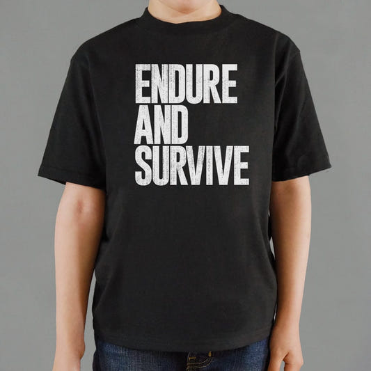 Endure And Survive - 6DollarShirts