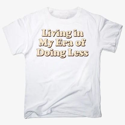 Era of Doing Less Tee-Men's T-Shirt-White