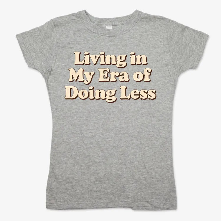 Era of Doing Less Tee-Women's T-Shirt-Gray Granite