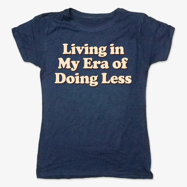 Era of Doing Less Tee-Women's T-Shirt-True Navy
